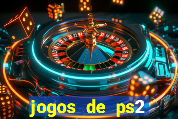 jogos de ps2 formato iso